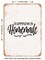 DECORATIVE METAL SIGN - Happiness is Homemade - 4 - Vintage Rusty Look